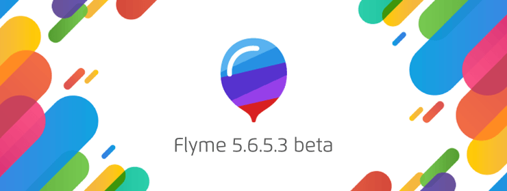 Flyme 5.6.5.3 betaがリリース